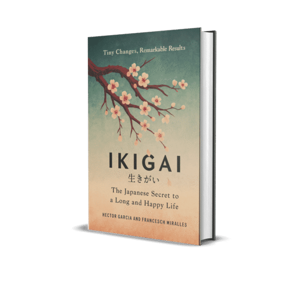 Ikigai: The Japanese Secret to a Long and Happy Life – Educational Purpose